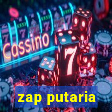 zap putaria